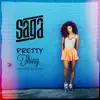 Pretty Thing - Single album lyrics, reviews, download