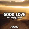 Stream & download Good Love