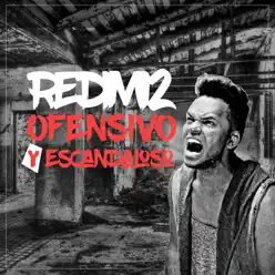 Ofensivo y Escandaloso - Single - Redimi2