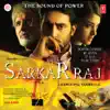 Sarkar Raj (Original Motion Picture Soundtrack) album lyrics, reviews, download