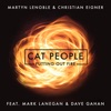 Cat People (Putting Out Fire) [feat. Mark Lanegan & Dave Gahan] - Single