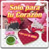 Sólo para Tu Corazón : Te Juro Que Te Amo