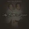 My Brothers Keeper - EP album lyrics, reviews, download