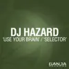 Stream & download Use Your Brain / Selector - Single