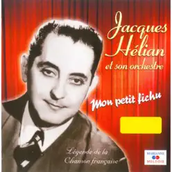 Mon petit fichu - Jacques Hélian Et Son Orchestre