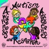 Autism Awareness, Acceptance and Research, A Benefit Compilation Vol. 2