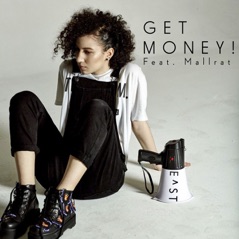 Get Money! (feat. Mallrat) - Single