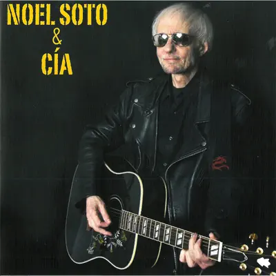 Noel Soto & Cia - Noel Soto Noel Soto & Cia - Noel Soto