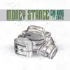 Money Stance (feat. Cavie) - Single album lyrics, reviews, download