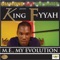 Walk and Talk (Radio Edit) [feat. King Dan] - King Fyyah lyrics