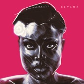 Sevana - Love the Way