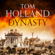 Tom Holland - Dynasty (Unabridged)