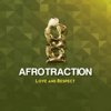 Love and Respect - Afrotraction