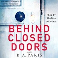 B A Paris - Behind Closed Doors (Unabridged) artwork