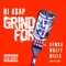 Grind For (feat. Symba, Mozzy & Milla) - Dj Asap lyrics