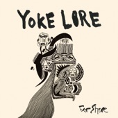 Yoke Lore - Snowday