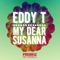 My Dear Susanna - Eddy T. lyrics