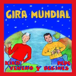 Gira Mundial - Kiko Veneno