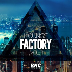Lounge Factory, Vol. 1