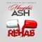 Rehab - Memphis Ash lyrics