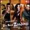 Yeh Saali Zindagi - Sunidhi Chauhan, Kunal Ganjawala & Shilpa Rao lyrics