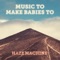 To Please You - Music to make babies to lyrics