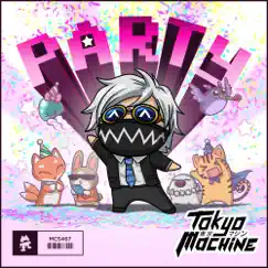 Party - Single by Tokyo Machine album reviews, ratings, credits