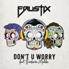 Don't U Worry (feat. Barbara Moleko) - Single