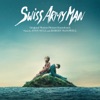 Swiss Army Man (Original Motion Picture Soundtrack)