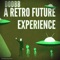A Retro Future Experience - Dodbb lyrics