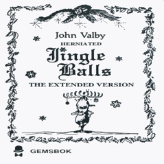 Herniated Jingle Balls - The Extended Version