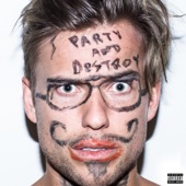 Party & Destroy - EP artwork