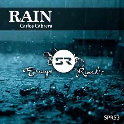 Rain - Single - Carlos Cabrera