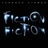 Fiction Fiction album lyrics, reviews, download