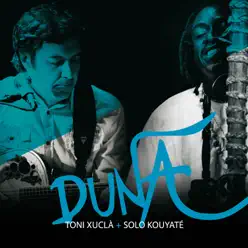 Duna - Toni Xuclà Duna - Toni Xuclà
