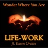 Wonder Where You Are (feat. Karen Orchin)