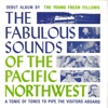 The Fabulous Sounds of the Pacific Northwest, 1984