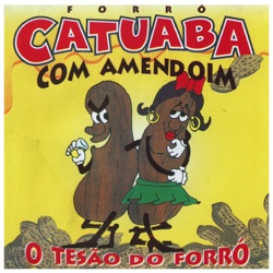 Catuaba Com Amendoim - Parabéns Meu Amor