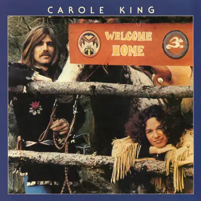 Welcome Home - Carole King