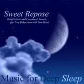 Sweet Repose: True Relaxation (feat. Tom Rossi) artwork