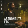 Astronauts, etc. on Audiotree Live - EP