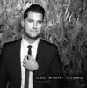 One Night Stand (Single Edit) - Single album lyrics, reviews, download