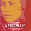 Meadowland (Original Motion Picture Soundtrack) artwork