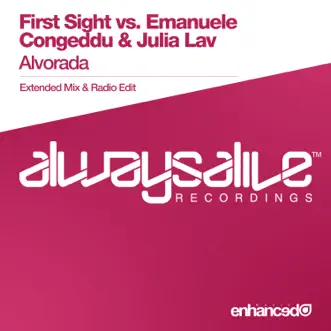 Alvorada (First Sight vs. Emanuele Congeddu vs. Julia Lav) - Single by First Sight, Emanuele Congeddu & Julia Lav album reviews, ratings, credits