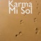Mi Sol - Karma lyrics