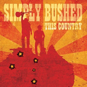 Simply Bushed - Lucky Lucky Country - Line Dance Musique