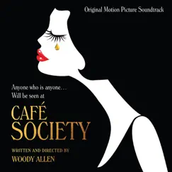Café Society (Original Motion Picture Soundtrack) by Various Artists album reviews, ratings, credits