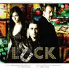 Aazma (Luck Is the Key) song lyrics