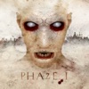Phaze I