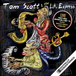 Live At Paul's Mall, Boston Ma 5 May '75 (Remastered) - Tom Scott Live At Paul's Mall, Boston Ma 5 May '75 (Remastered) - Tom Scott